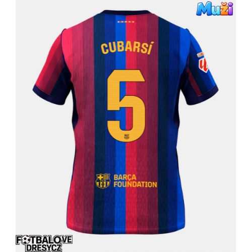 Barcelona Pau Cubarsi #5 Domácí Dres 2026-27 Krátký Rukáv Barcelona Pau Cubarsi #5 Domácí Dres 2026-27 Krátký Rukáv